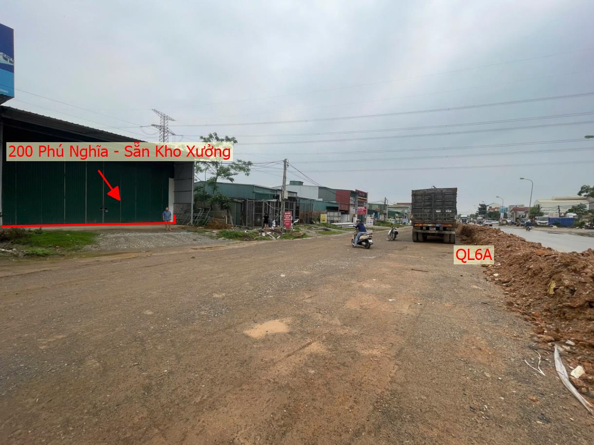 Hình ảnh Bất Động Sản Phú Nghĩa Bán Lô Đất 200m Sẵn Kho Xưởng Bám Mặt Đường Kinh Doanh QL6A Đang Mở Rộng Sát Cụm KCN Phú Nghĩa