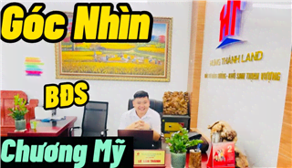 Ảnh GÓC NHÌN BẤT ĐỘNG SẢN CHƯƠNG MỸ QUA CHIA SẺ CỦA THÀNH ĐẤT VEN ĐÔ 0919 368 389